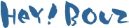Hey! Bouz